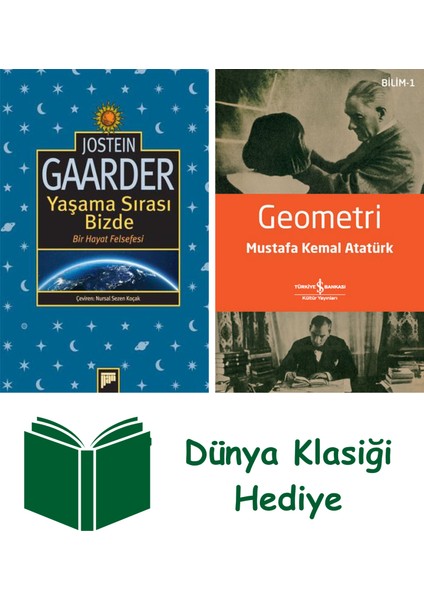 Yaşama Sırası Bizde + Geometri + Dünya Klasiği Hediye