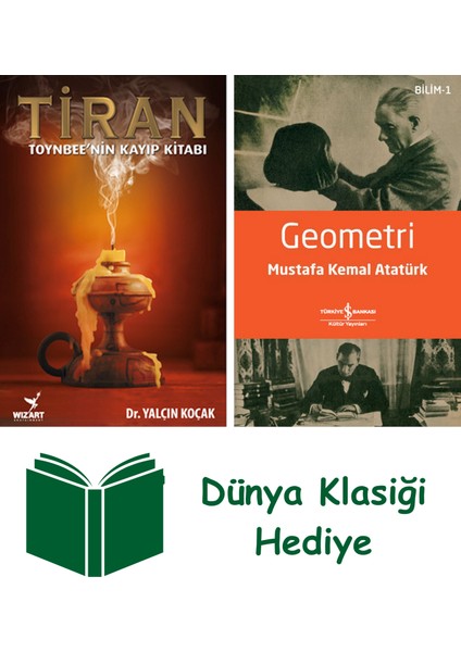Tiran + Geometri + Dünya Klasiği Hediye