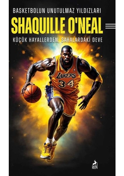 Basketbolun Unutulmaz Yıldızları Shaquılle O’neal