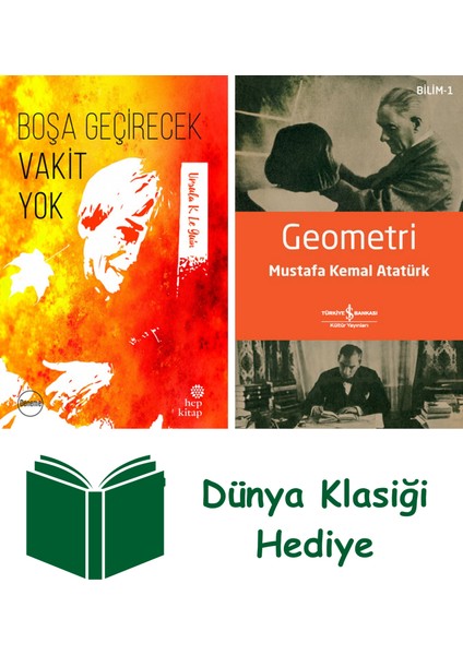 Boşa Geçirecek Vakit Yok + Geometri + Dünya Klasiği Hediye