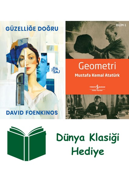 Güzelliğe Doğru + Geometri + Dünya Klasiği Hediye