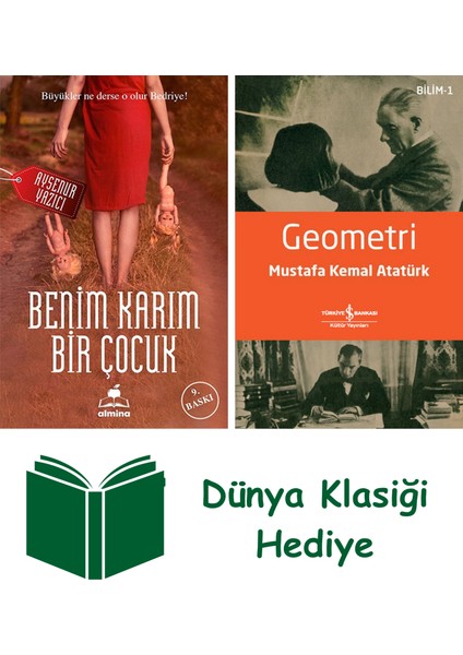 Benim Karım Bir Çocuk + Geometri + Dünya Klasiği Hediye
