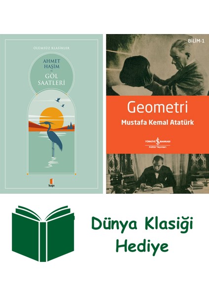 Göl Saatleri + Geometri + Dünya Klasiği Hediye