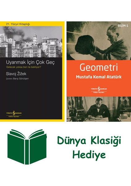 Uyanmak Için Çok Geç + Geometri + Dünya Klasiği Hediye