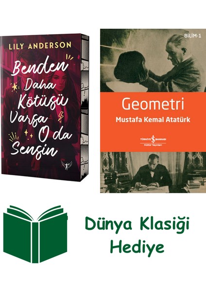 Benden Daha Kötüsü Varsa O Da Sensin + Geometri + Dünya Klasiği Hediye
