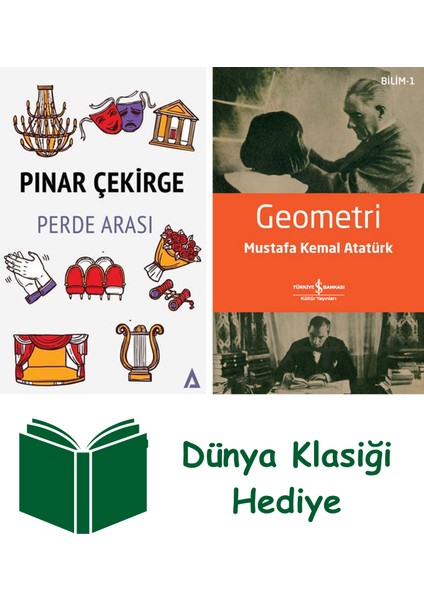 Perde Arkası + Geometri + Dünya Klasiği Hediye