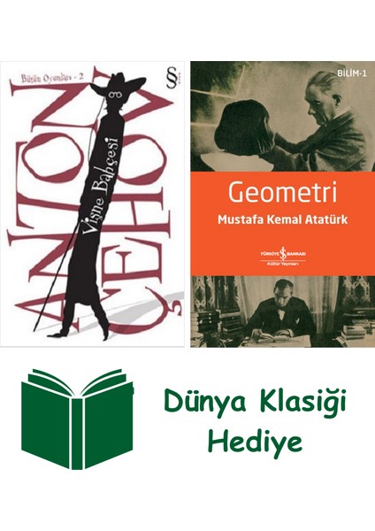 Vişne Bahçesi + Geometri + Dünya Klasiği Hediye