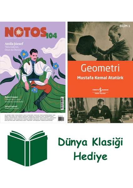 Notos Öykü Dergisi Sayı - 104 + Geometri + Dünya Klasiği Hediye