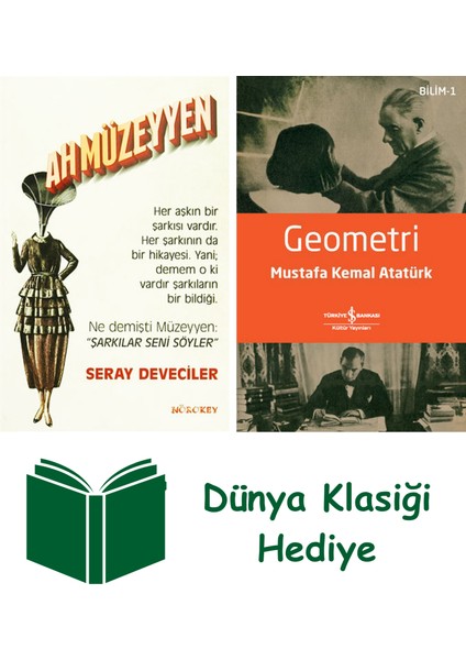 Ah Müzeyyen + Geometri + Dünya Klasiği Hediye
