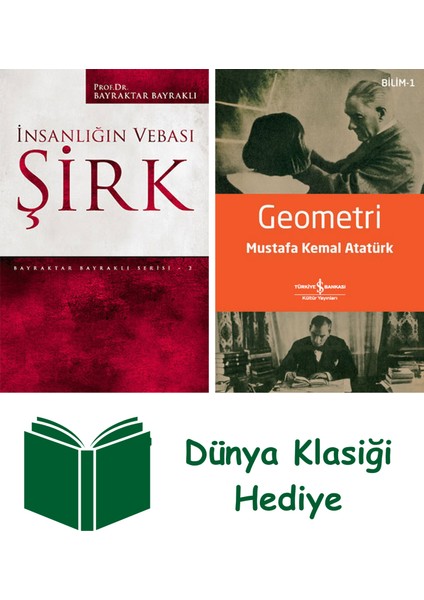 Insanlığın Vebası Şirk + Geometri + Dünya Klasiği Hediye
