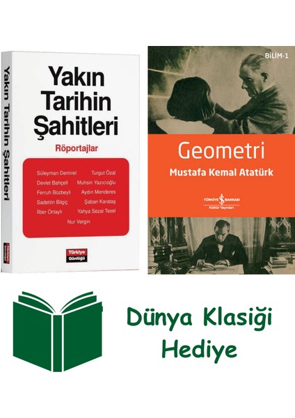 Yakın Tarihin Şahitleri - Röportajlar + Geometri + Dünya Klasiği Hediye