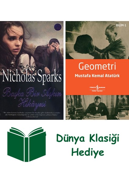 Başka Bir Aşkın Hikayesi + Geometri + Dünya Klasiği Hediye