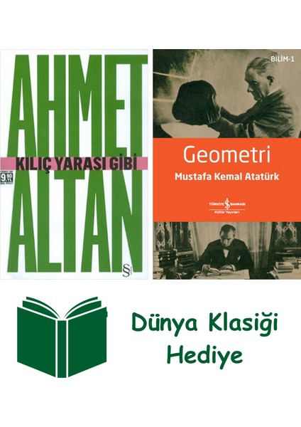 Kılıç Yarası Gibi (Cep Boy) + Geometri + Dünya Klasiği Hediye