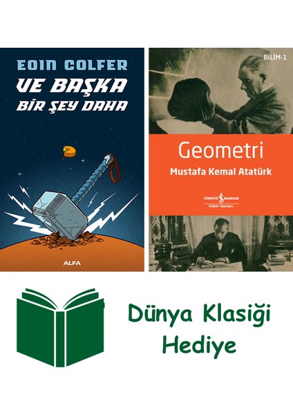 ve Başka Bir Şey Daha + Geometri + Dünya Klasiği Hediye