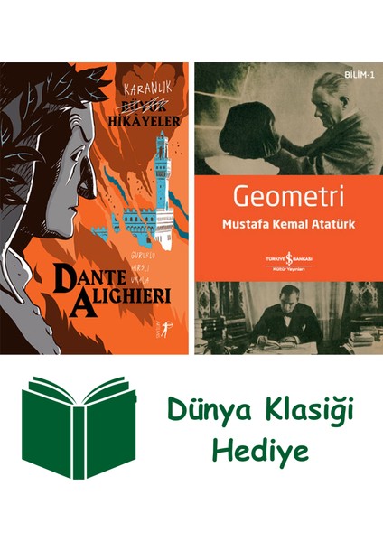 Karanlık Büyük Hikâyeler - Dante Alighieri + Geometri + Dünya Klasiği Hediye