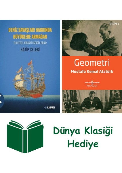 Deniz Savaşları Hakkında Büyüklere Armağan + Geometri + Dünya Klasiği Hediye