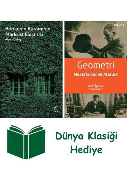 Bookchin Kuramının Marksist Eleştirisi + Geometri + Dünya Klasiği Hediye