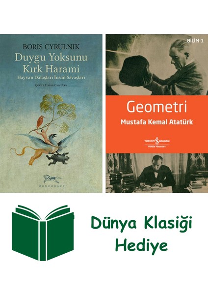 Duygu Yoksunu Kırk Harami + Geometri + Dünya Klasiği Hediye