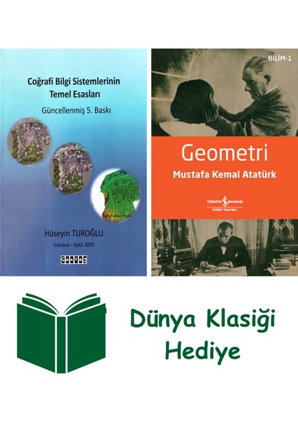 Coğrafi Bilgi Sistemlerinin Temel Esasları + Geometri + Dünya Klasiği Hediye