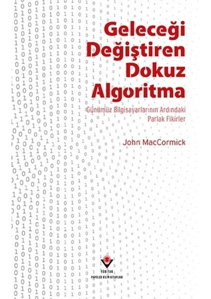 Geleceği Değiştiren Dokuz Algoritma