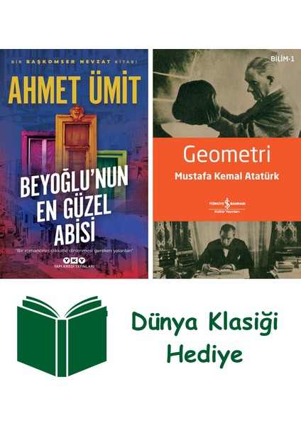 Beyoğlu’nun En Güzel Abisi + Geometri + Dünya Klasiği Hediye