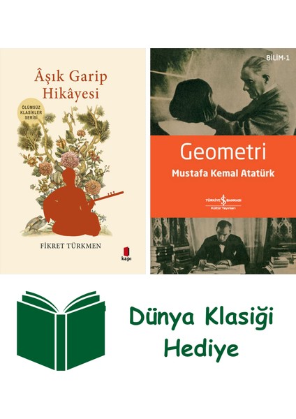 Âşık Garip Hikâyesi + Geometri + Dünya Klasiği Hediye