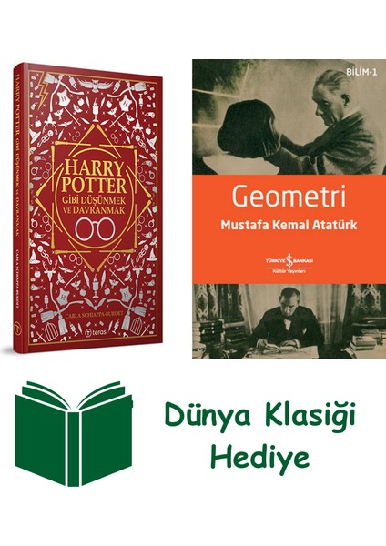 Harry Potter Gibi Düşünmek ve Davranmak + Geometri + Dünya Klasiği Hediye