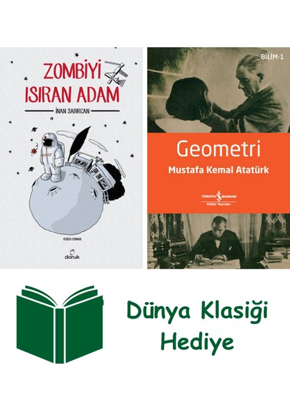Zombiyi Isıran Adam + Geometri + Dünya Klasiği Hediye