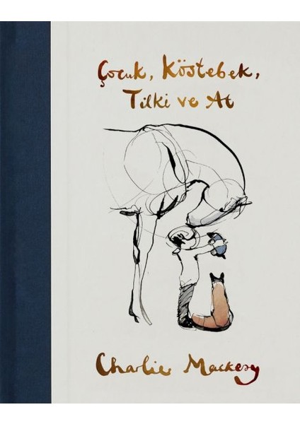 Çocuk, Köstebek, Tilki ve At