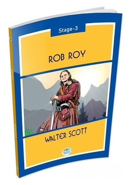 Rob Roy Stage 3