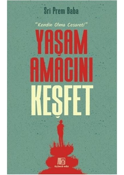 Yaşam Amacını Keşfet