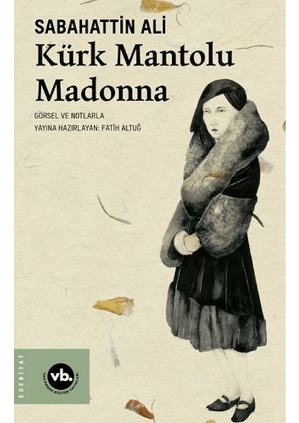 Kürk Mantolu Madonna