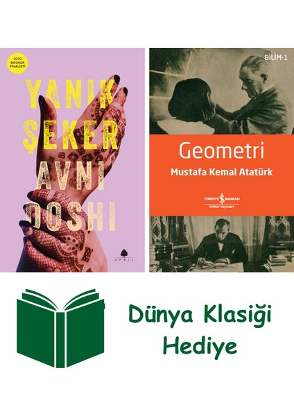 Yanık Şeker + Geometri + Dünya Klasiği Hediye