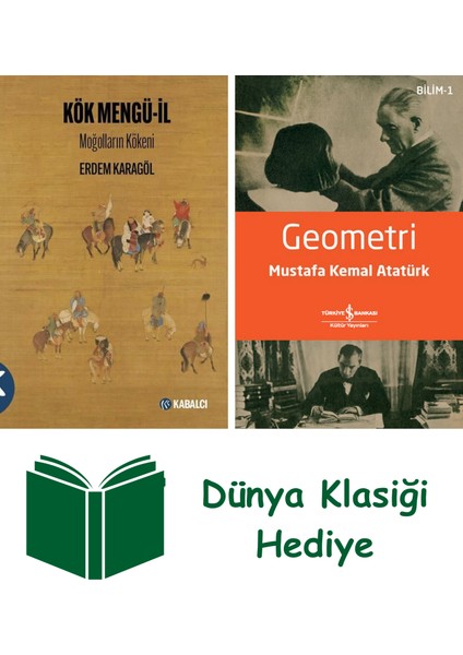 Kök Mengü Il - Moğolların Kökeni + Geometri + Dünya Klasiği Hediye