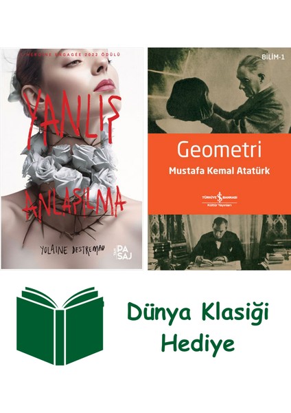 Yanlış Anlaşılma + Geometri + Dünya Klasiği Hediye