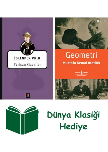 Perişan Gazeller + Geometri + Dünya Klasiği Hediye