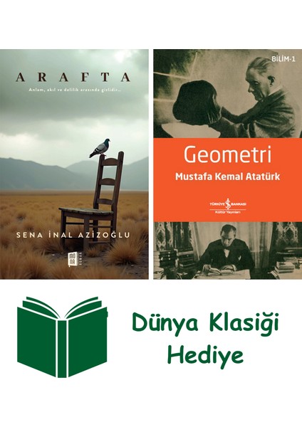 Arafta + Geometri + Dünya Klasiği Hediye