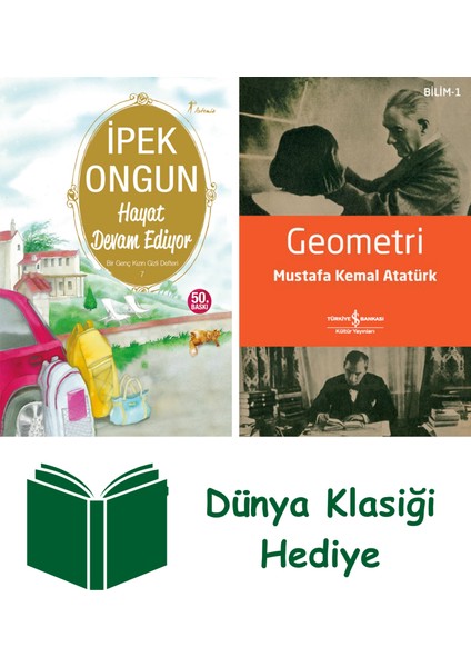 Hayat Devam Ediyor + Geometri + Dünya Klasiği Hediye
