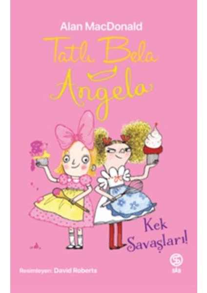 Tatlı Bela Angela - Kek Savaşları