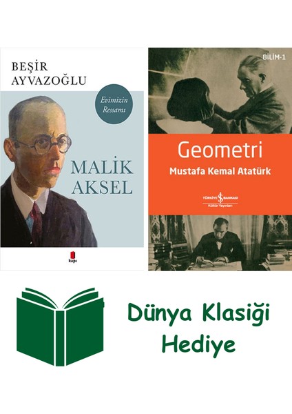 Malik Aksel - Evimizin Ressamı + Geometri + Dünya Klasiği Hediye
