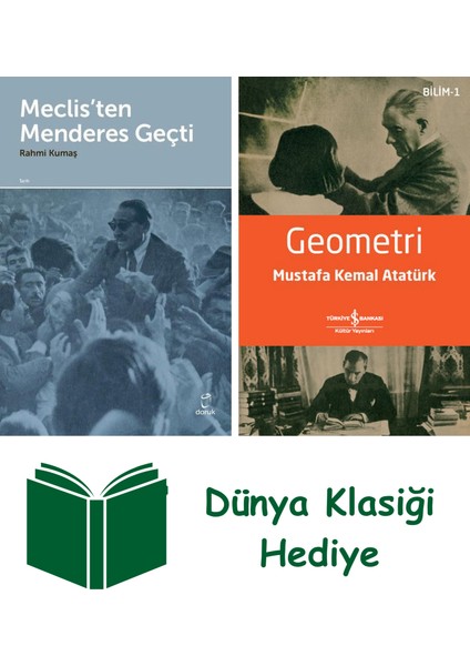 Meclis'ten Menderes Geçti + Geometri + Dünya Klasiği Hediye