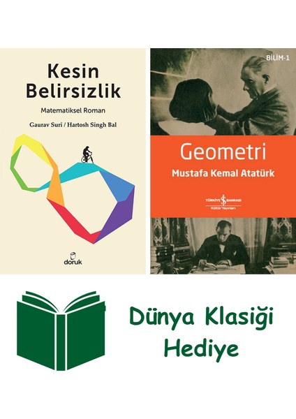 Kesin Belirsizlik + Geometri + Dünya Klasiği Hediye