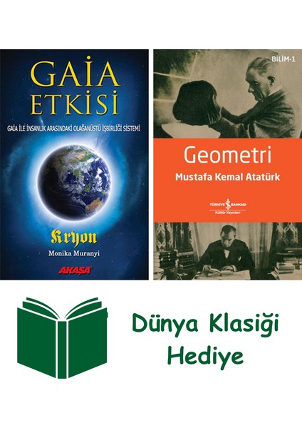 Gaia Etkisi + Geometri + Dünya Klasiği Hediye