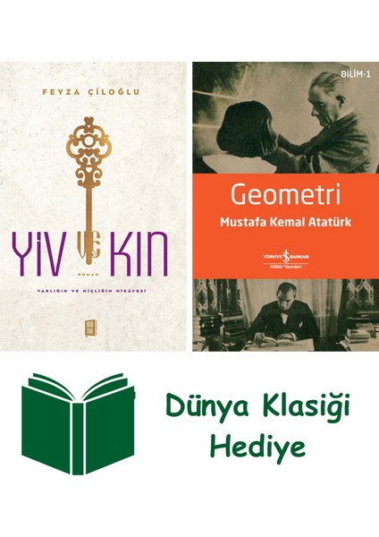 Yiv ve Kin + Geometri + Dünya Klasiği Hediye