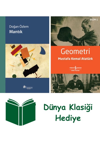 Mantık + Geometri + Dünya Klasiği Hediye