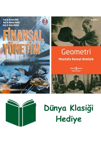 Finansal Yönetim + Geometri + Dünya Klasiği Hediye