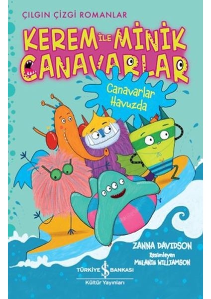 Kerem Ile Minik Canavarlar - Canavarlar Havuzda