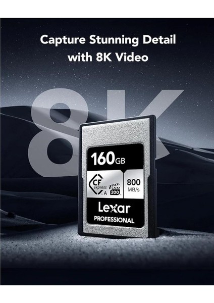 Lexar Professional Sılver Serisi Cfexpress Tip A Kart 160 Gb, 800 Mb/s'ye Kadar Okuma Cfe Kartı, VPG200, 8k Video Cf Kartı, Sony Alpha/sony Fx Kameralarla Uyumlu Hafıza Kartı (LCAEXSL160G-RNENG) indirimleri