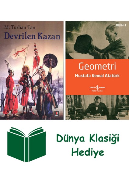 Devrilen Kazan + Geometri + Dünya Klasiği Hediye