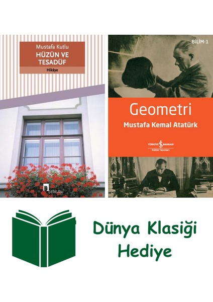 Hüzün ve Tesadüf + Geometri + Dünya Klasiği Hediye